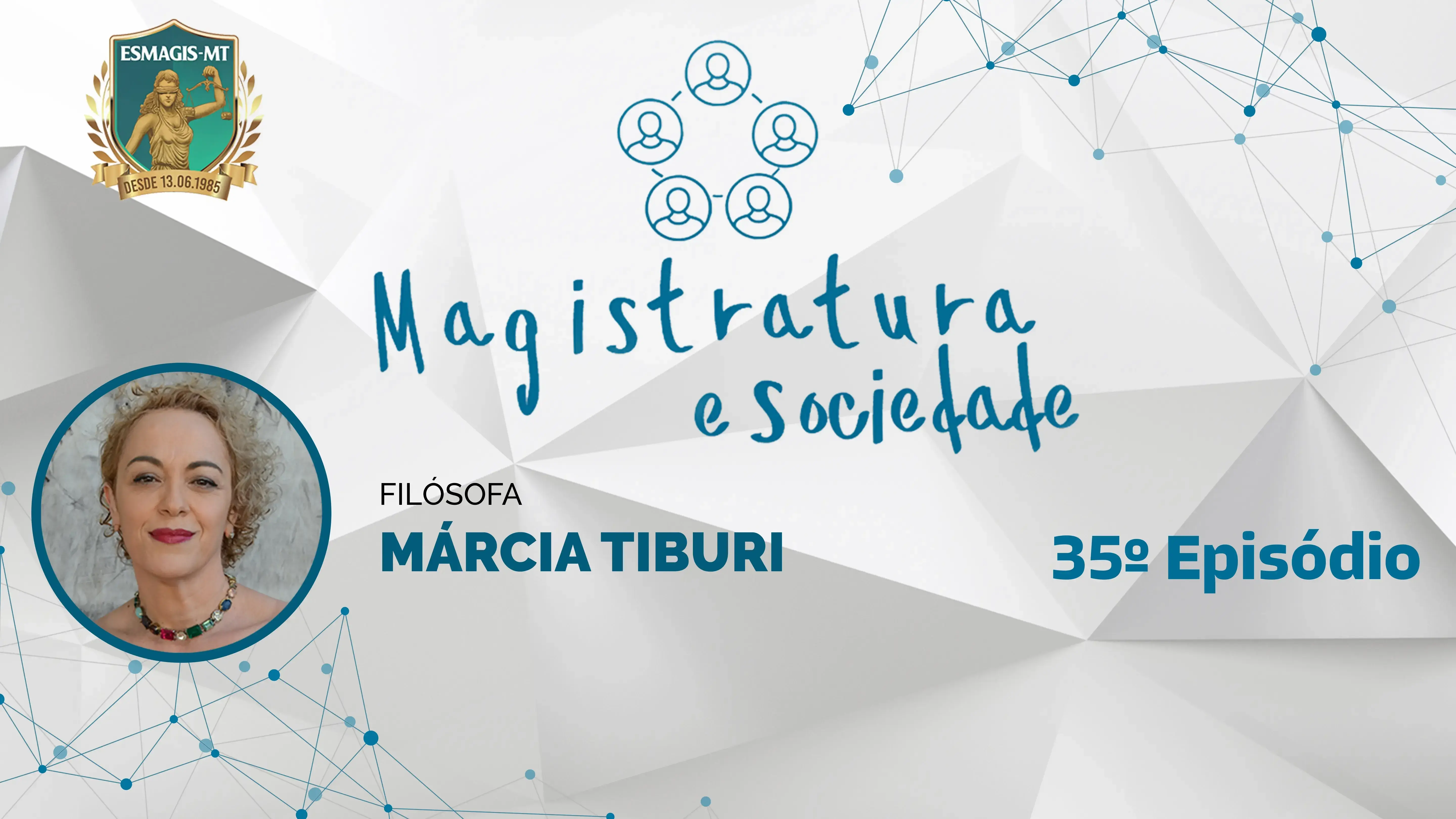 Cartaz digital para o 35º episódio de 